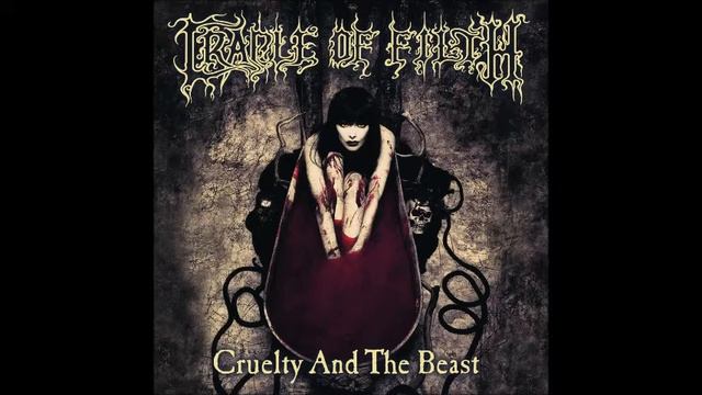 Cradle Of Filth (Piano Cover) - Cruelty And The Beast Full Album