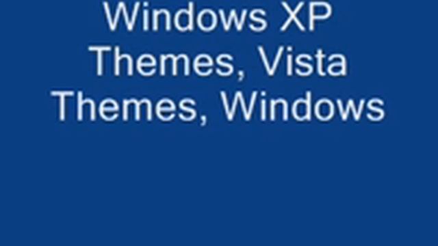 Windows Xp Themes free Download смотреть онлайн