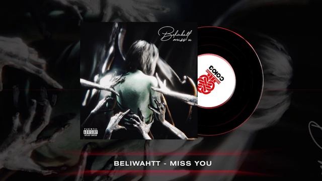 Beliwhatt - miss you (2024) смотреть онлайн