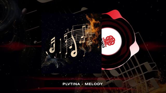 PLVTINA - Melody (2024) смотреть онлайн