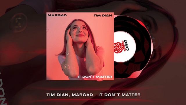 Tim Dian, Margad - It Don't Matter (2024) смотреть онлайн