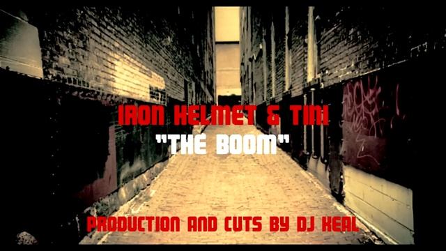 Iron Helmet ft The Great Whotini "The Boom" (Cuts & Production by DJ Keal) смотреть онлайн