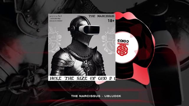 The Narcissus - UBLUD0K (HOLE THE SIZE OF GOD, Pt. 1)(2024) смотреть онлайн