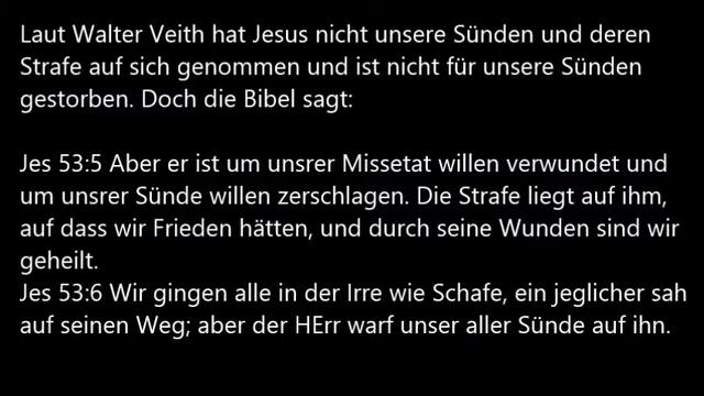 Walter Veiths falsches Evangelium im Licht der Bibel смотреть онлайн