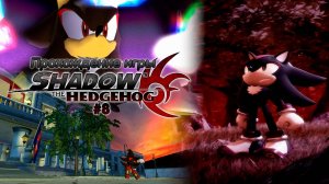 Прохождение игры Shadow the Hedgehog #8