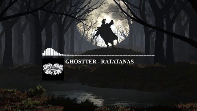 GHOSTTER - RATATANAS смотреть онлайн
