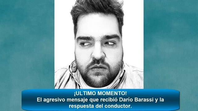 DARIO BARASSI furioso por el agresivo mensaje que le dejaron a su pequeña HIJA смотреть онлайн