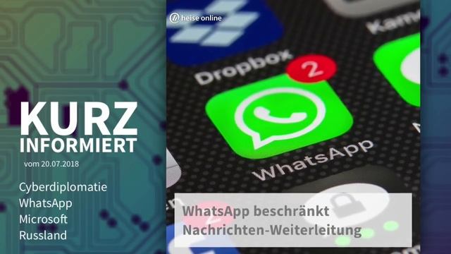 Kurz informiert vom 20.07.2018: Cyberdiplomatie, WhatsApp, Microsoft, Russland смотреть онлайн