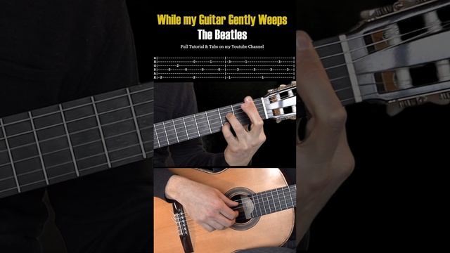 While my Guitar Gently Weeps The Beatles на Гитаре. Уроки гитары My Guitar. Ноты и Табы гитары смотреть онлайн