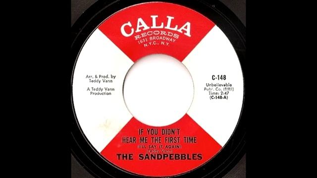 The Sandpebbles - If You Didn't Hear Me The First Time (I'll Say It Again) смотреть онлайн