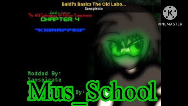 Baldi Basics The Old Laboratory Chapter 4 - Mus_School смотреть онлайн