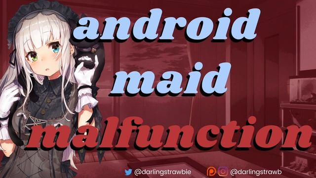 yandere android maid malfunctions ASMR ❤️ (F4A) [anime roleplay] [creepy humming] [whispering] смотреть онлайн