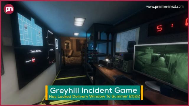 Greyhill Incident Game Has Locked Delivery Window To Summer 2022 - Premiere Next смотреть онлайн