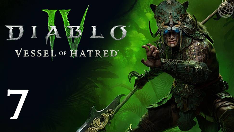 DIABLO IV VESSEL OF HATRED DLC ПРОХОЖДЕНИЕ БЕЗ КОММЕНТАРИЕВ ЧАСТЬ 7 ➤ Диабло 4  наследник духов