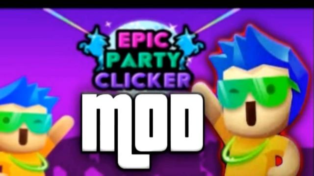 Epic party clicker apk mod [USERCLOUD] смотреть онлайн