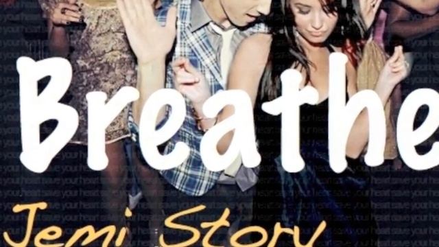 Breathe.Chapter 10.Jemi Story. смотреть онлайн