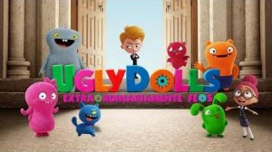 UglyDolls. Куклы с характером - UglyDolls