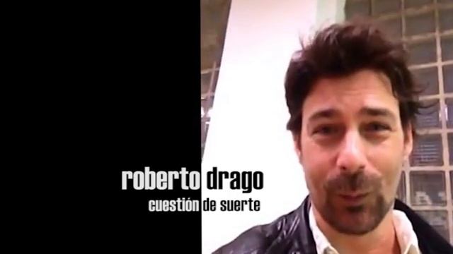 Cuestión de suerte, Roberto Drago смотреть онлайн