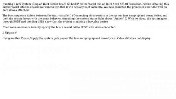 Intel Server Board S3420GP fails to boot with video connected