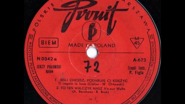 Jerzy Połomski - Jeśli chcesz, podaruję Ci księżyc смотреть онлайн