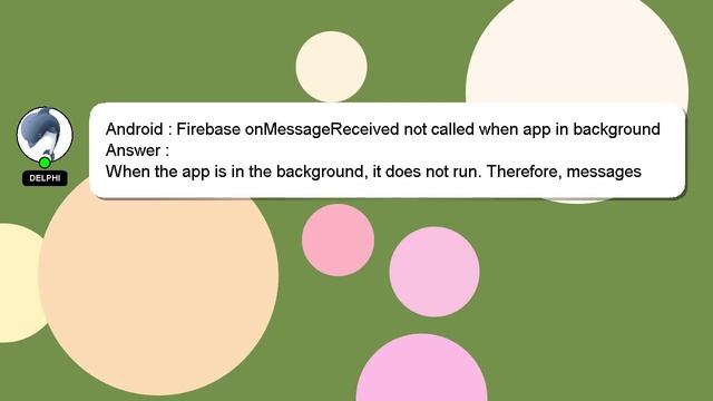 Android : Firebase onMessageReceived not called when app in background смотреть онлайн