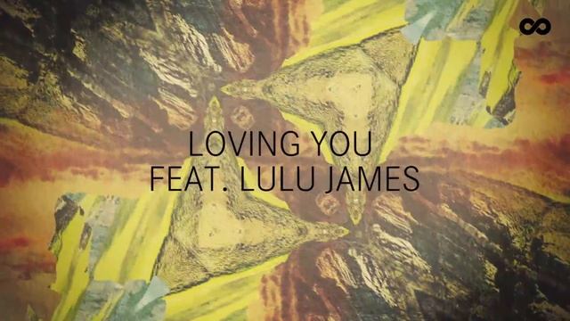 Lane 8 - Loving You feat. Lulu James смотреть онлайн
