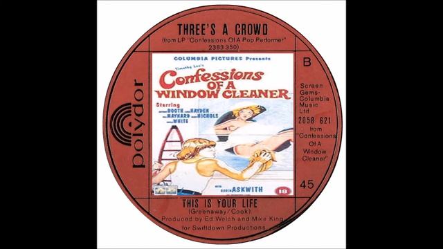 Three's A Crowd [70s] * This Is Your Life (From "Confessions Of A Window Cleaner") смотреть онлайн