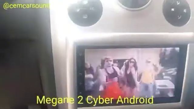 Megane 2 Cyber Android Full Touch multimedya navigasyon kamera uygulaması Cem Car Sound Adana смотреть онлайн