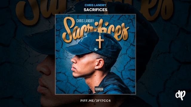 Chris Landry - Where We Came From [Sacrifices] смотреть онлайн