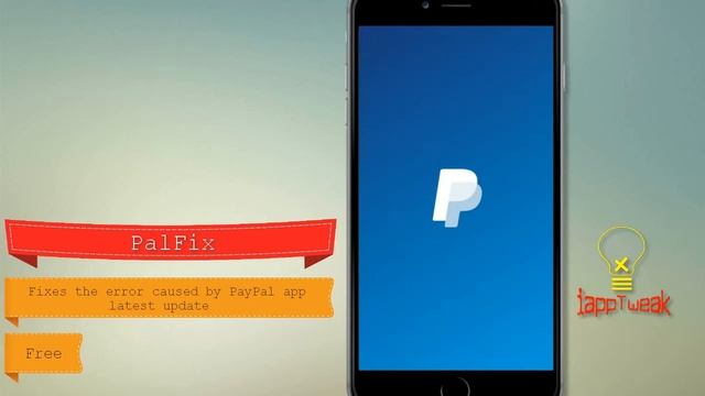 PalFix tweak fixes PayPal.app's latest update that hangs uopn launch смотреть онлайн