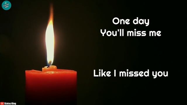 Most Heart Touching Whatsapp Status | One Day You'll Miss Me | Sad | Ek Tarfa Pyar | Emotional смотреть онлайн