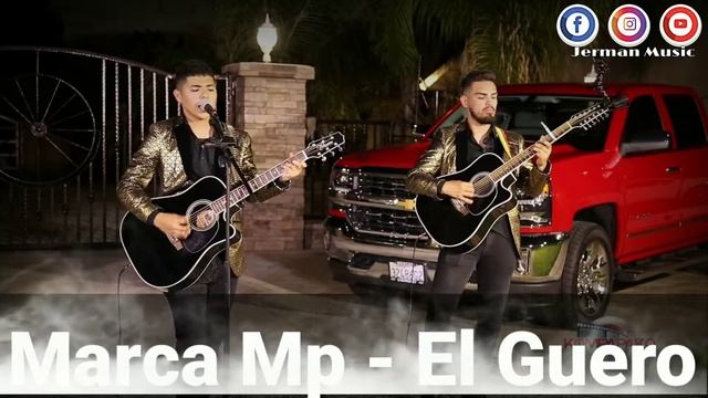 El Guero - Marca MP (Letras) смотреть онлайн