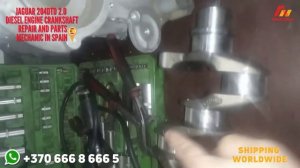 Jaguar 204DTD 2 0 Diesel Engine Crankshaft Repair And Parts Mechanic In Spain 🇪🇸 1