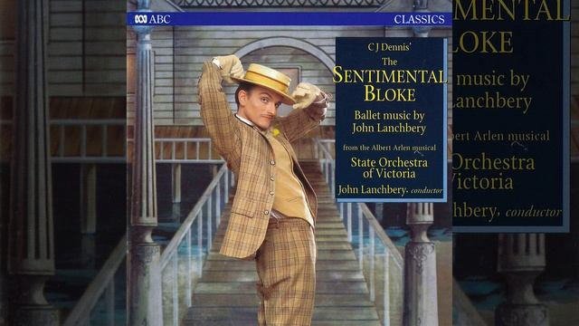 The Sentimental Bloke - Ballet Version : 12. At The Ballet (Arr. John Lanchbery) смотреть онлайн