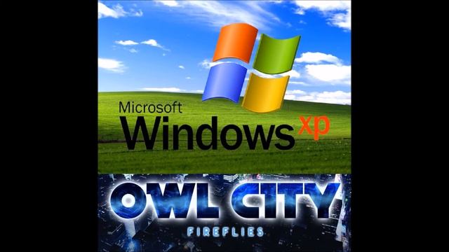 Owl city - FireFlies (Windows XP Remix) смотреть онлайн