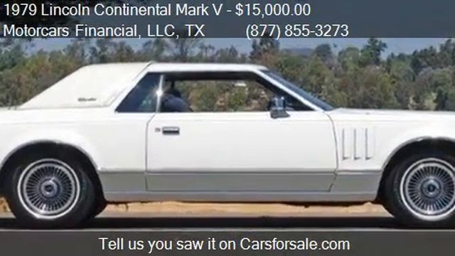 1979 Lincoln Continental Mark V For Sale Coupe for sale in H смотреть онлайн