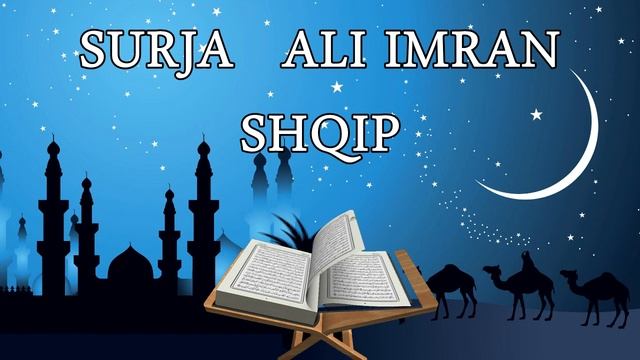 3 Surja Ali Imran Recitim Shqip смотреть онлайн