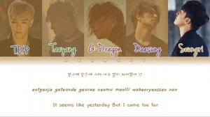 BIGBANG - LAST DANCE Lyrics [Color Coded Lyrics] (Han/Rom/Eng)