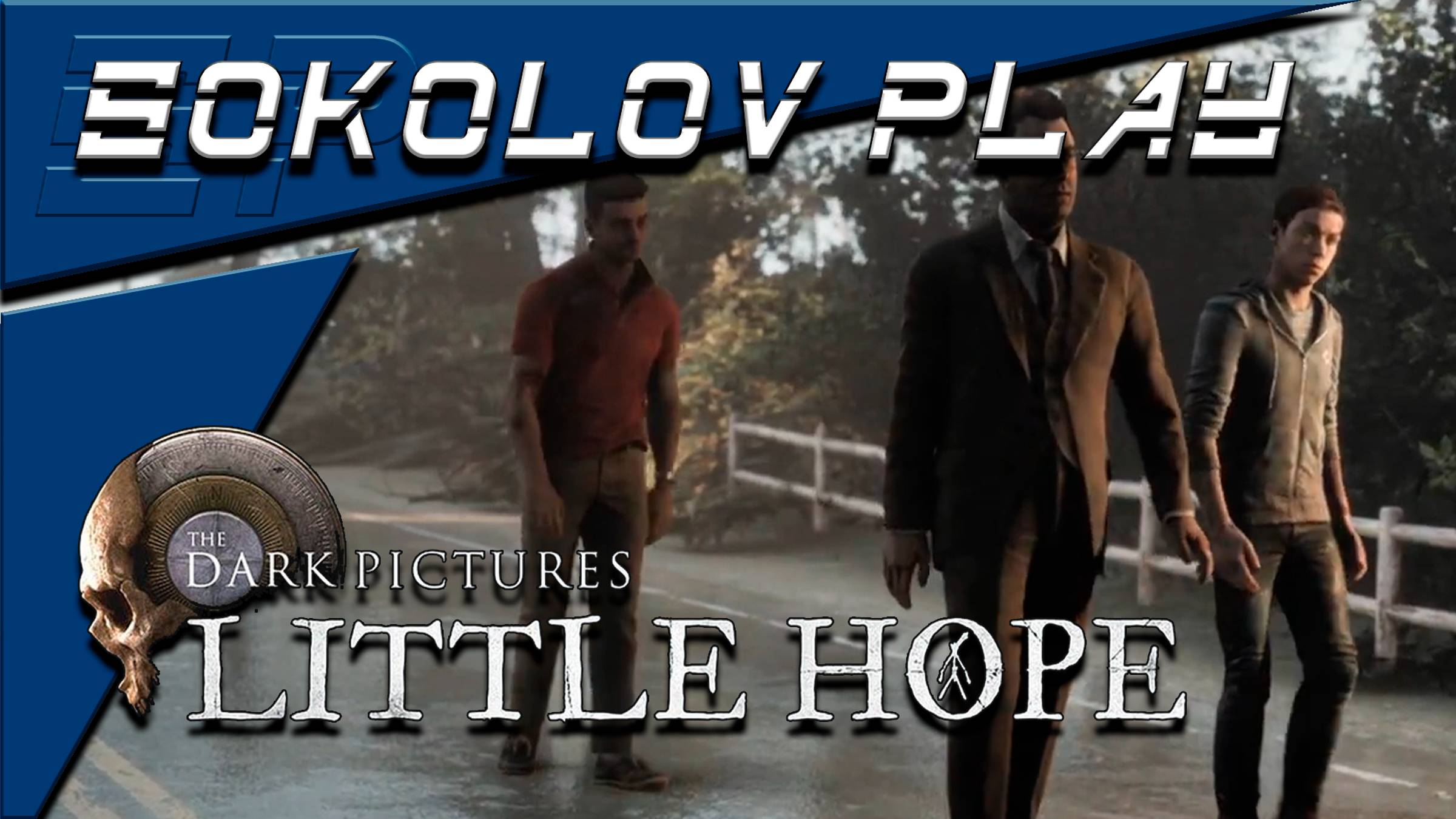 THE DARK PICTURES ANTHOLOGY LITTLE HOPE ЧАСТЬ 13 смотреть онлайн
