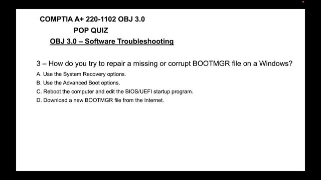 CompTIA A+ Core 2 (220-1102) OBJ 3.0 Software Troubleshooting PopQuiz1 смотреть онлайн