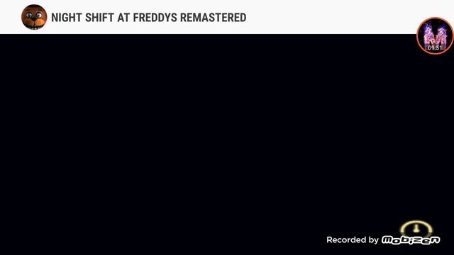 Night shift at Freddy's remastered Android part 1 смотреть онлайн