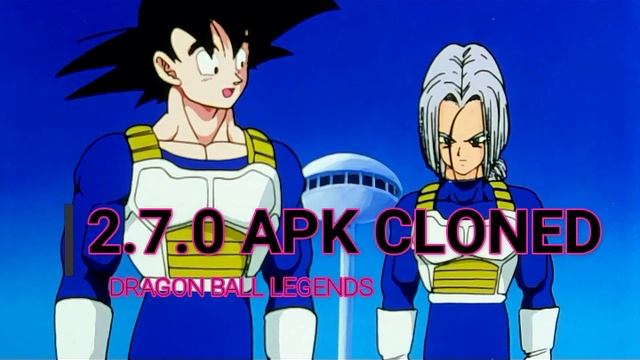 Dragon Ball Legends 2.7.0 apk cloned смотреть онлайн