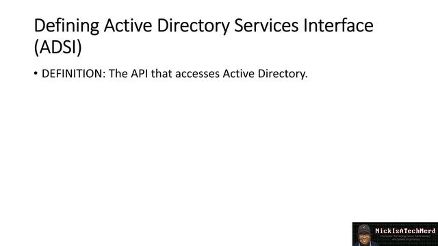 Defining: Active Directory Services Interface (ADSI) смотреть онлайн