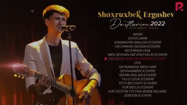 SHOHRUXBEK ERGASHEV -Dostlarim Nomli Jonli Ijro Albom Dasturi 2024