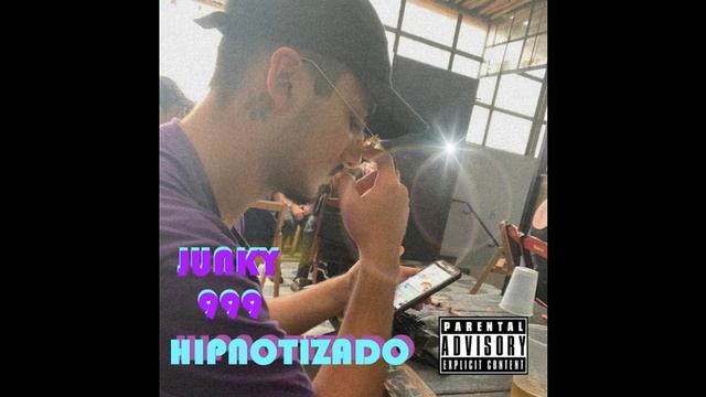 JUNKY 999 - Hipnotizado (Prod. DWnobeat) смотреть онлайн