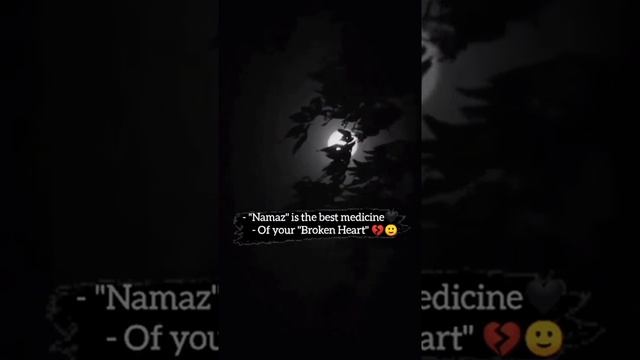 Namaz is the best medicine|| Islamic what's app status video|| Dark Side Emotion|| смотреть онлайн