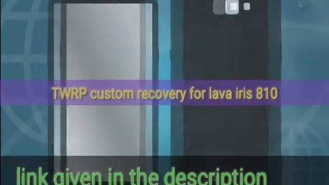 TWRP Custom Recovery For Lava Iris 810 смотреть онлайн