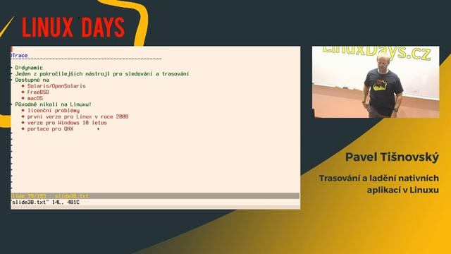 LinuxDays 2019 - Trasování a ladění nativních aplikací v Linuxu - Pavel Tišnovský смотреть онлайн