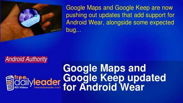 Google Maps and Google Keep updated for Android Wear смотреть онлайн