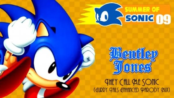 Summer Of Sonic 2009: Bentley Jones - They Call Me Sonic (Furry Tails Enhanced Parody Mix)
